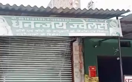 कोतवाली से 1 KM दूर ज्वेलरी शोरूम में चोरी करीब 500 ग्राम सोना-14 किलो चांदी चोरो ने किया पार