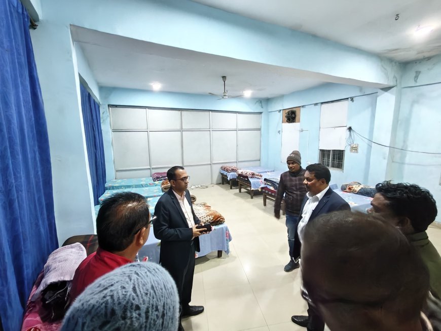 शीतलहर में संवेदनशील प्रशासन: कलेक्टर अजीत वसंत ने रैन बसेरा का लिया जायजा, जरूरतमंदों के लिए बिस्तर-कंबल पर्याप्त रखने के निर्देश